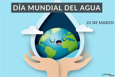 dia mundial del agua 2024