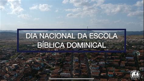 dia nacional da escola dominical