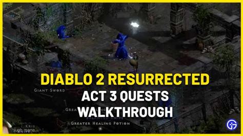 Diablo 2 Resurrected Walkthrough Guide