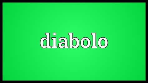 diabolos meaning in modern english