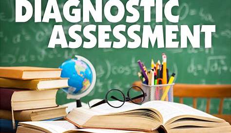 Diagnostic Assessments Assess Prior Knowledge