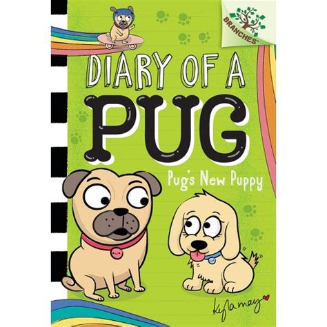 diary of a pug pugs new puppy
