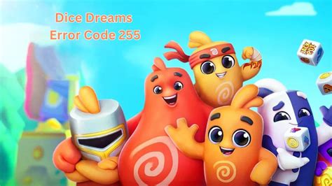 Dice Dreams Error Codes