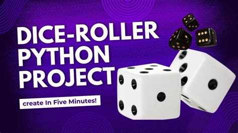 Dice Roller Python Project