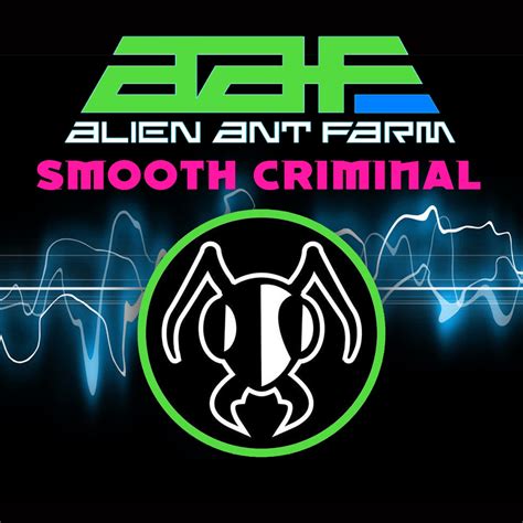 did alien ant farm make smooth criminal