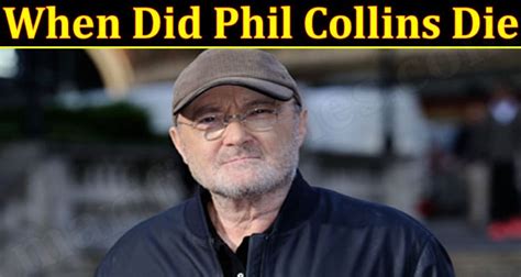 did phil collins die today