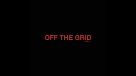 diddy off the grid volume 1 youtube