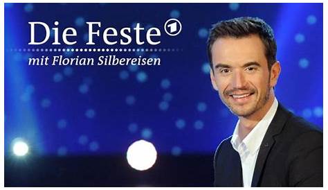Florian Silbereisen - Die FESTE mit Florian Silbereisen - ARD | Das Erste