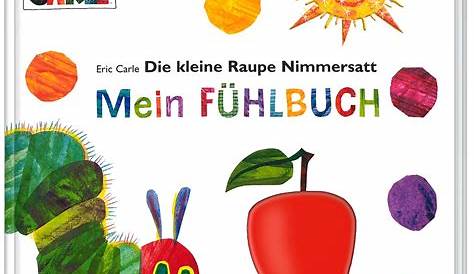 Die kleine Raupe Nimmersatt Buch versandkostenfrei bei Weltbild.de