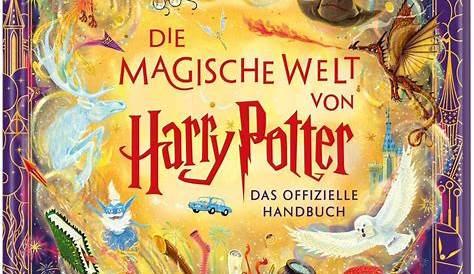 Die magische Welt von Harry Potter: Das offizielle Handbuch Buch