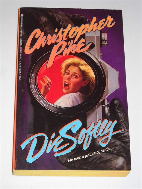Here Die Softly Christopher Pike New