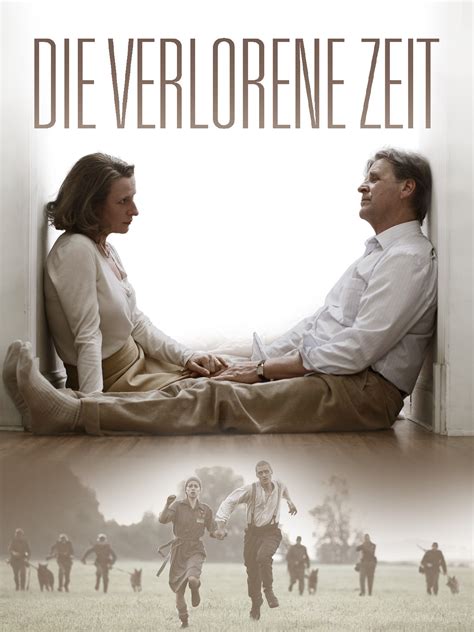 die verlorene zeit
