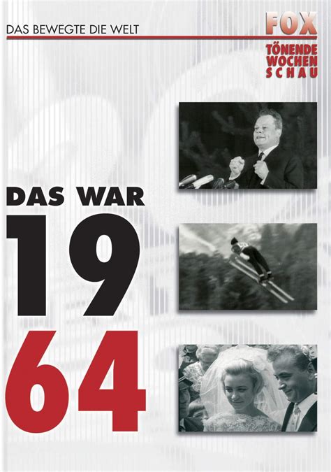 die wichtigsten ereignisse 1964