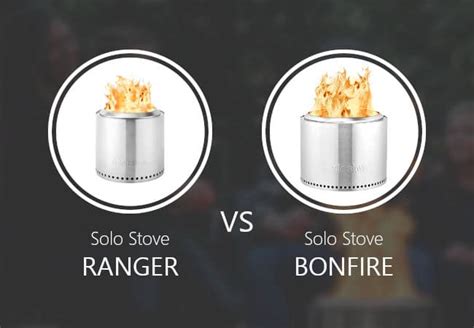 Solo Stove Ranger vs Bonfire Which One Is the Best Fire Pit for You