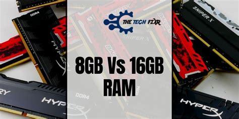 difference between 8gb of ram and 16gb