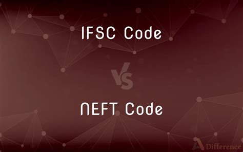 difference between bank code and ifsc code