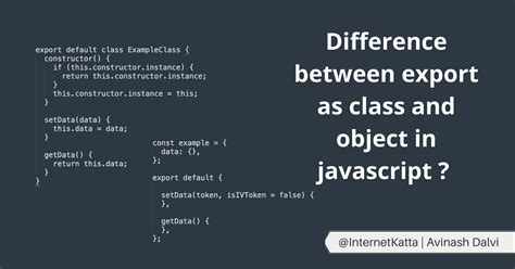 difference between class and object in javascript