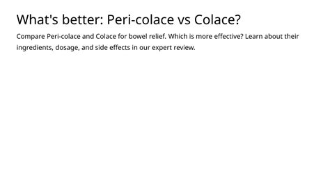 difference between colace and peri colace