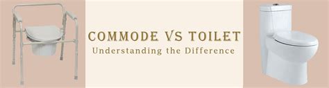 Difference Between Commode And Wc
