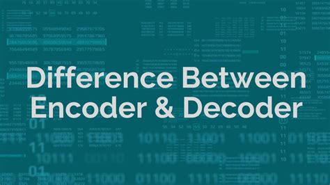 difference between encoder and decoder in communication