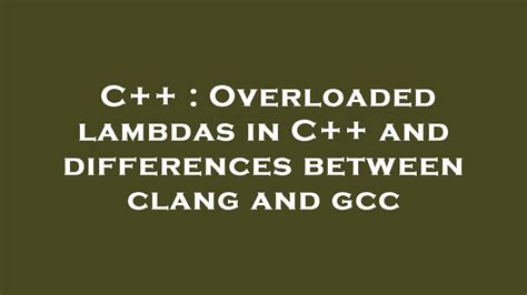 Difference Between Gcc And Clang