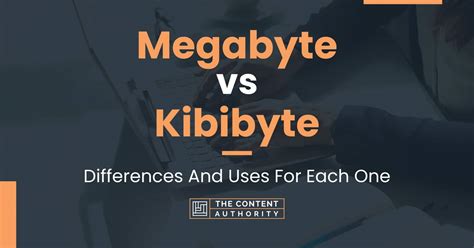 difference between kibibyte and megabyte