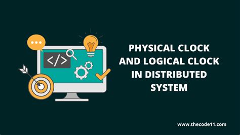 Difference Between Logical And Physical Clock In Distributed System
