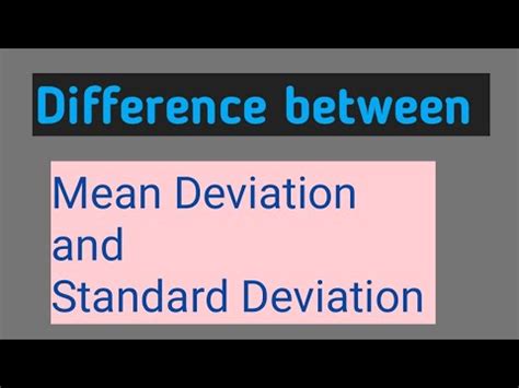 difference between mean deviation and standard deviation with example