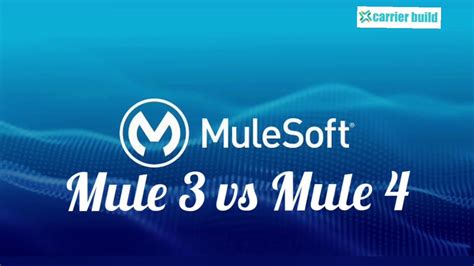 difference between mule 3 and mule 4