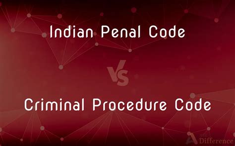 difference between penal code and criminal code