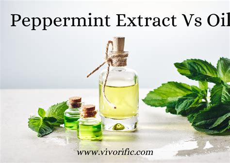 Difference Between Peppermint Extract And Oil