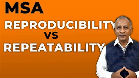 difference between repeatability and reproducibility in msa
