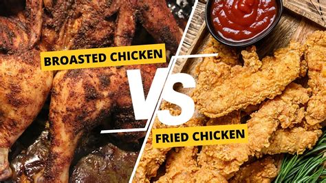 Difference Between Roasted And Broasted Chicken
