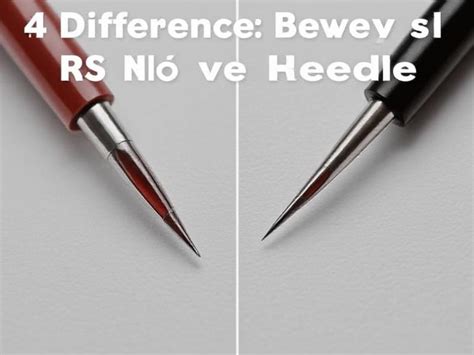 Difference Between Rs And Rl Needles