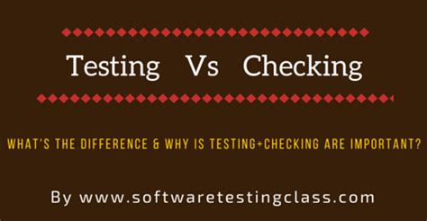 difference between testing and checking