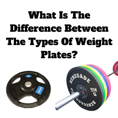 Difference Between Weight Plates