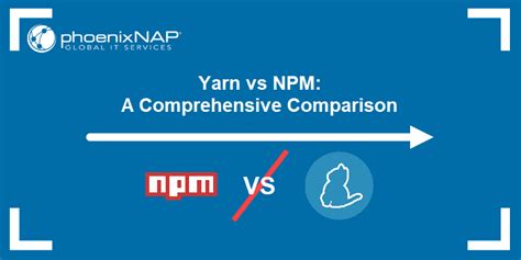 Difference Between Yarn Vs Npm