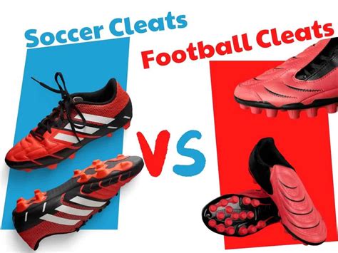 difference in soccer and football cleats