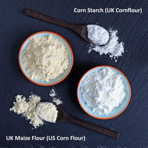 Difference Of Corn Flour And Maize Starch