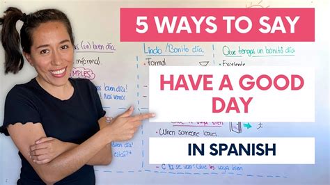 different ways to say have a great day in spanish