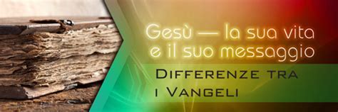 differenze tra i vangeli