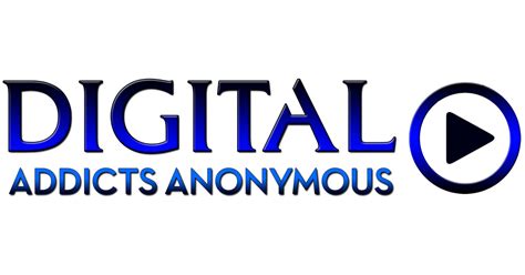 digital addicts anonymous