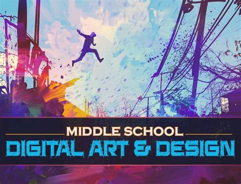Digital Art Classes For Middle School