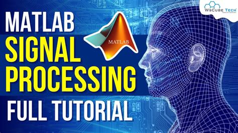 Digital Signal Processing Matlab Tutorial