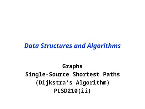 dijkstra algorithm in data structure ppt