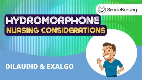Dilaudid Nursing Considerations