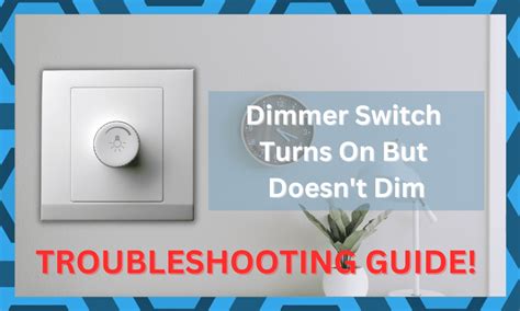 Dimmer Switch Doesn't Dim
