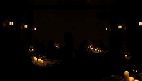 dining in darkness