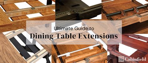 Dining Table Extensions