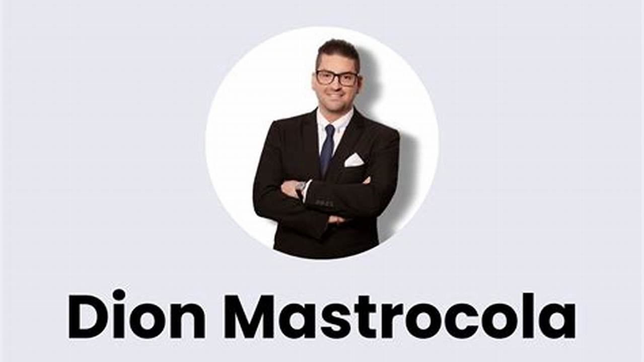 Unveiling the Secrets of Dion Mastrocola's Loan Market